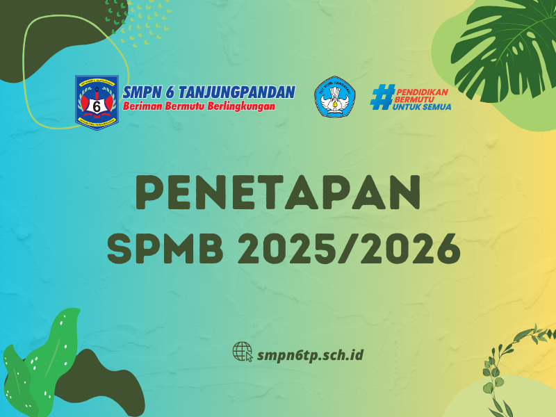 Penetapan Nama Murid Baru Yang Diterima Tahun Ajaran 2025/2026